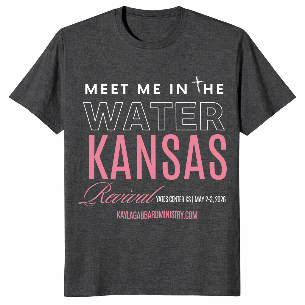 Meet Me In The Water Kansas Revival T Shirt | Christian Gift