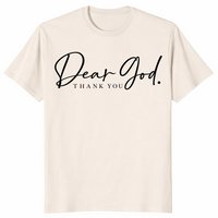 Dear God Thank You Shirt | Elegant Script Christian Faith Tee