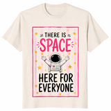 Space here for everyone shirt in natural