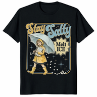 Stay Salty Melt ICE Shirt anti ICE political protest tee