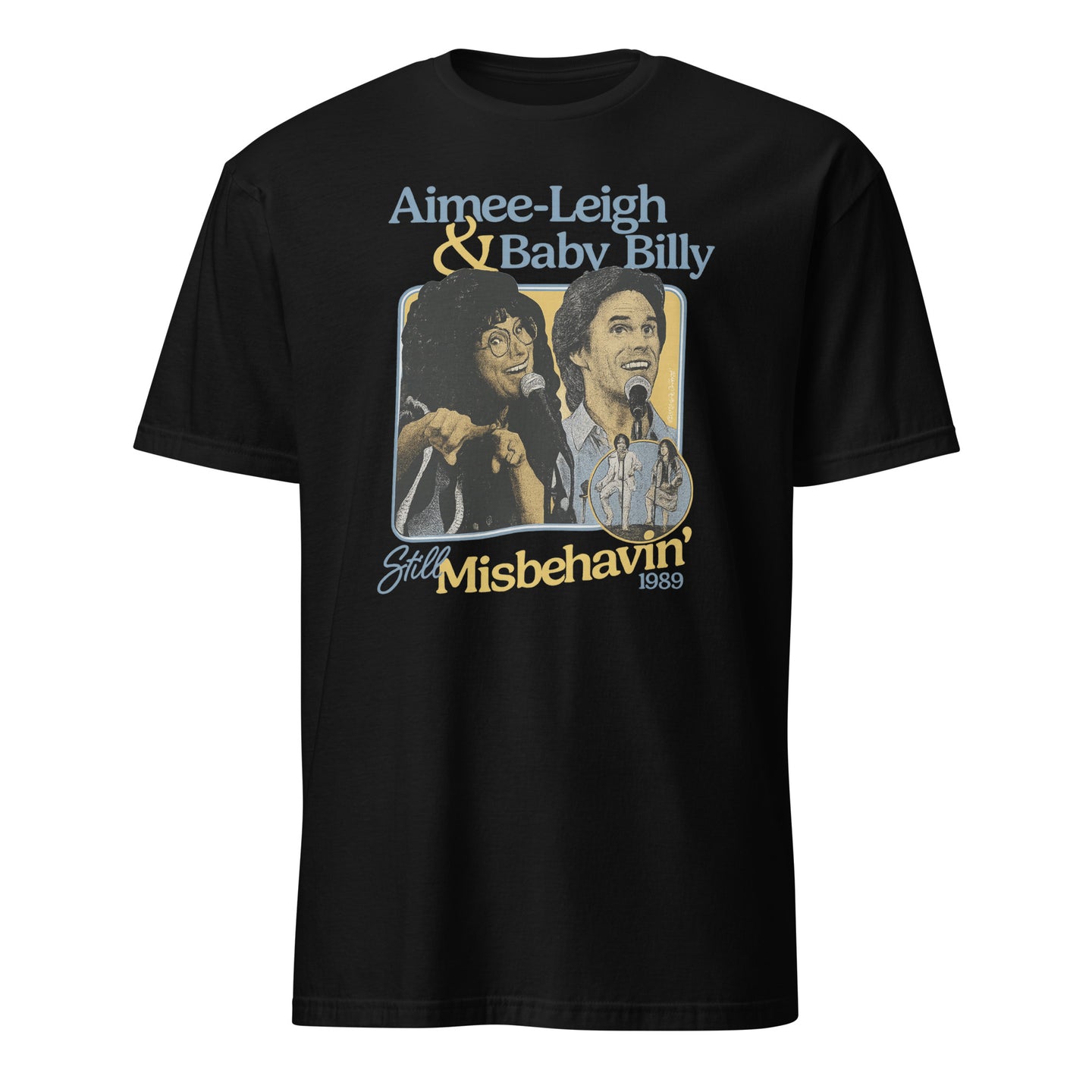 Still Misbehavin Tour 1989 T-Shirt featuring Baby Billy Aimee Leigh by Cuccico in black