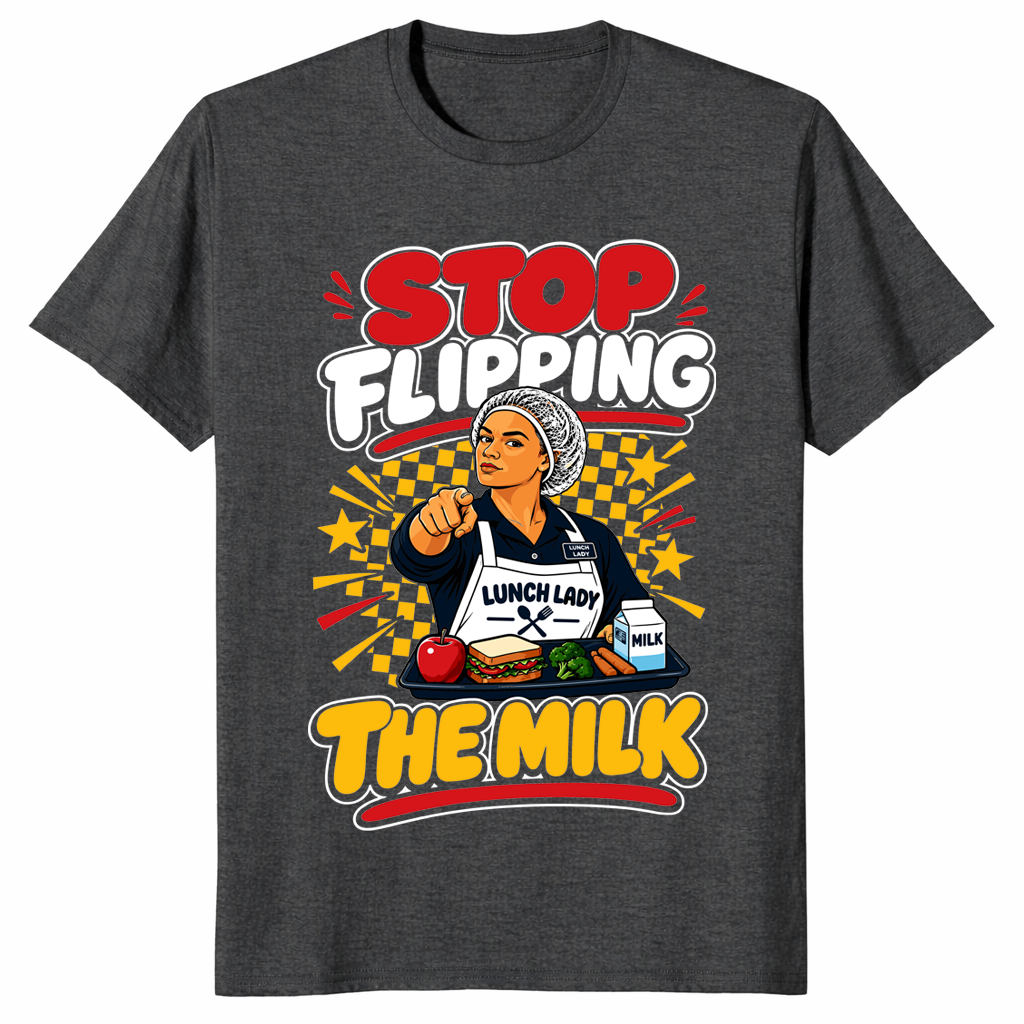 Stop Flipping The Milk Shirt in dark heather grey