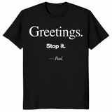 Stop It Paul Shirt in black