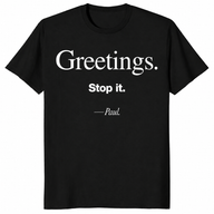 Stop It Paul Shirt in black