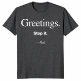 Stop It Paul Shirt in dark heather grey