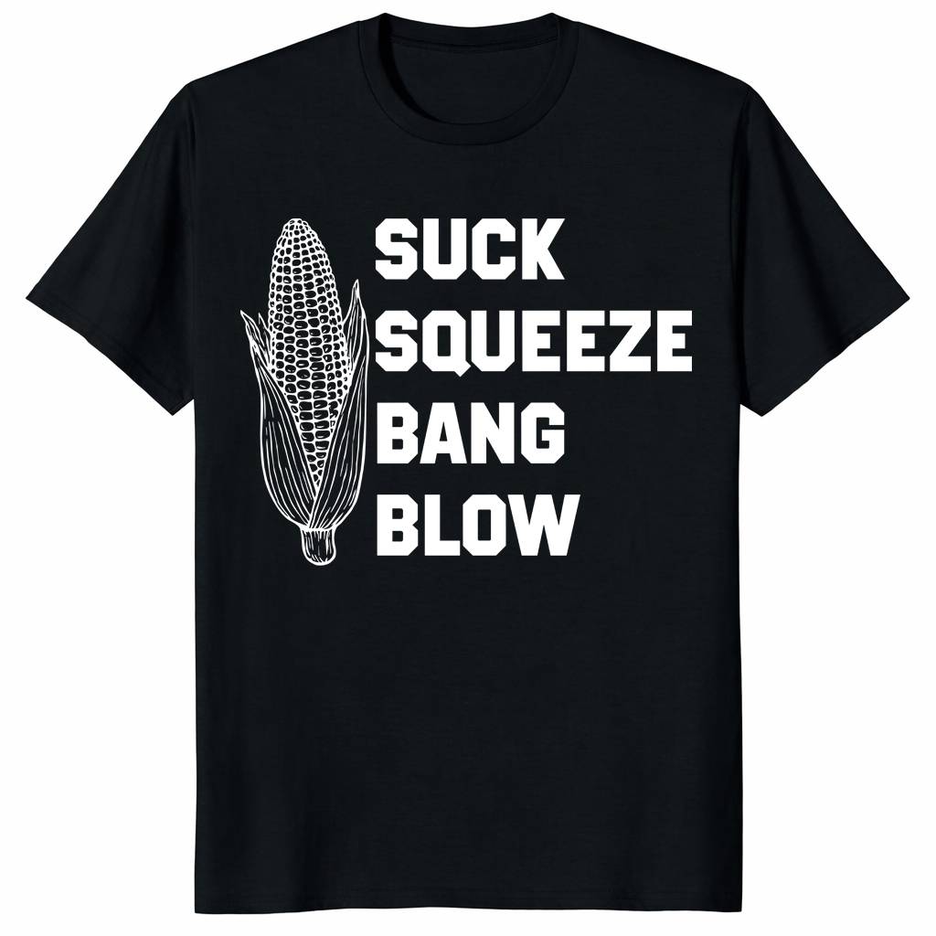 Suck Squeeze Bang Blow T Shirt funny mechanic biker graphic tee