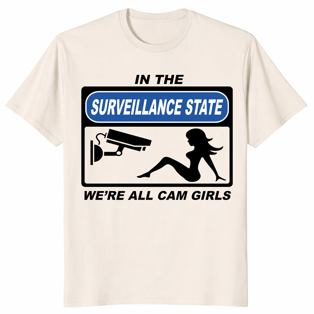 Surveillance state shirt natural