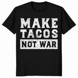 Make Tacos Not War T-Shirt | Funny Peace Pun Taco Lover Gift Tee | Cuccico