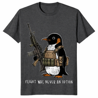 Tactical Penguin Shirt | Flight Was Never An Option Funny Meme Tee | Cuccico