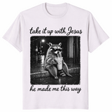 Take it up with Jesus shirt in ice grey, raccoon sipping iced coffee