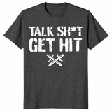 Talk Shit Get Hit T-Shirt | Bold Street Slang Statement Tee | Cuccico