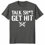 Talk Shit Get Hit T-Shirt | Bold Street Slang Statement Tee | Cuccico