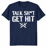 Talk Shit Get Hit T-Shirt | Bold Street Slang Statement Tee | Cuccico