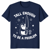 Tall enough to be a problem shirt navy