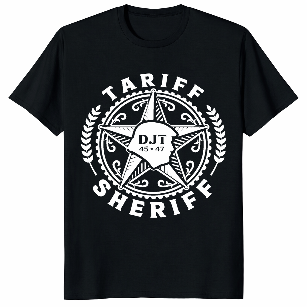 Tariff Sheriff Shirt trending design shirt