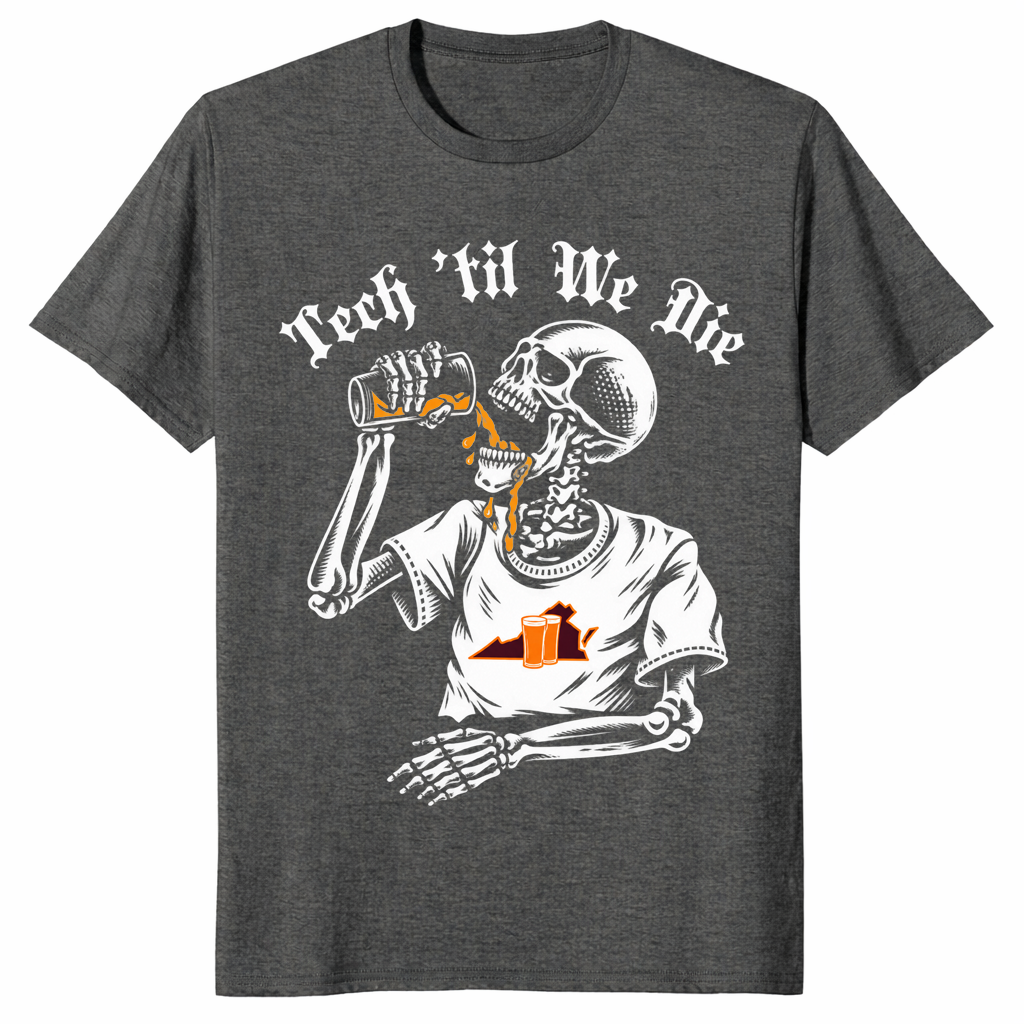 Tech till we die shirt in dark heather, college game day fan tee