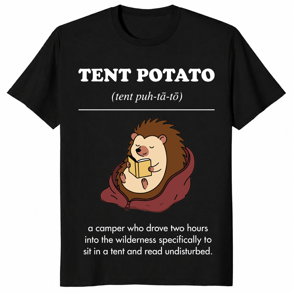 Tent Potato Hedgehog Funny Lazy Camper Wilderness T-Shirt | Cuccico