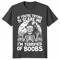 Terrified of boobs shirt in dark heather grey