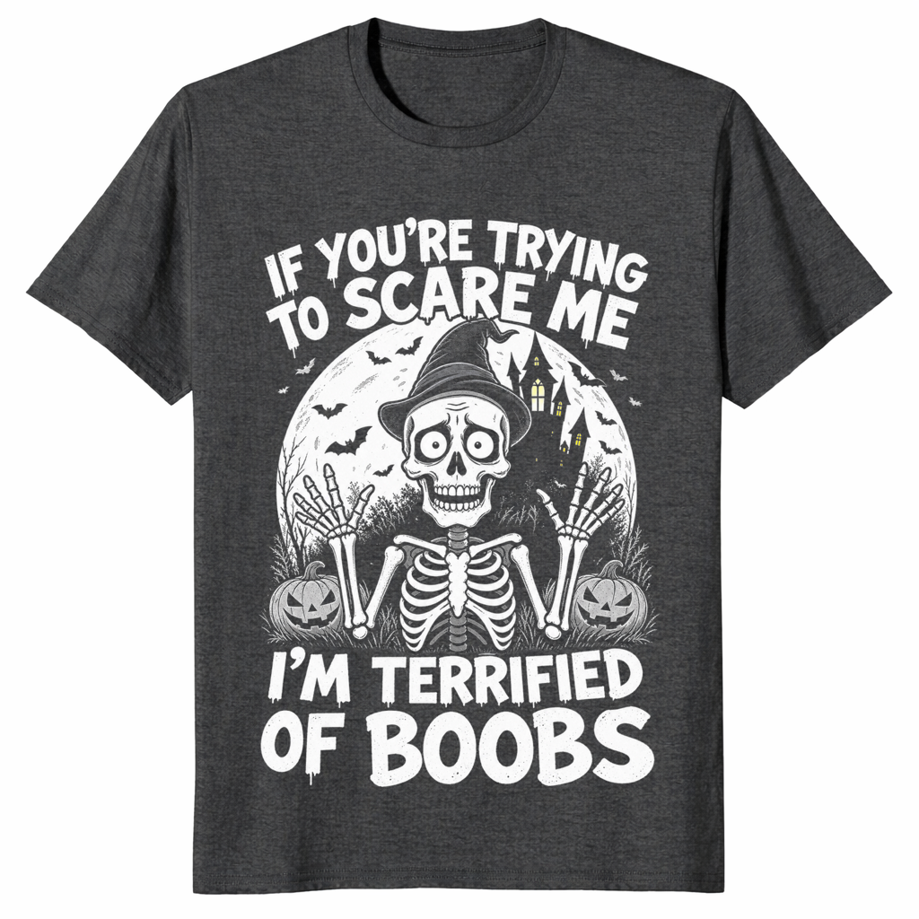 Terrified of boobs shirt in dark heather grey