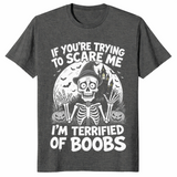Terrified of boobs shirt in dark heather