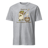 Cuccico That’s It You’re Going in the Soup Funny Frog Meme Tee in sport grey