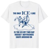The Only ICE I Like Is The ICE My Two Gay Hockey Boyfriends Tee by PRIDE WEAR