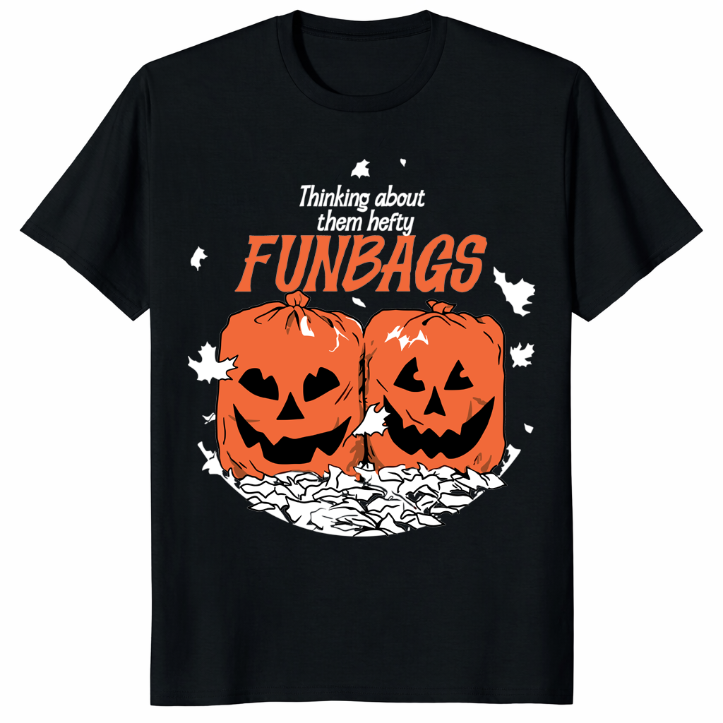 Thinking About Them Hefty Funbags Shirt trending design shirt