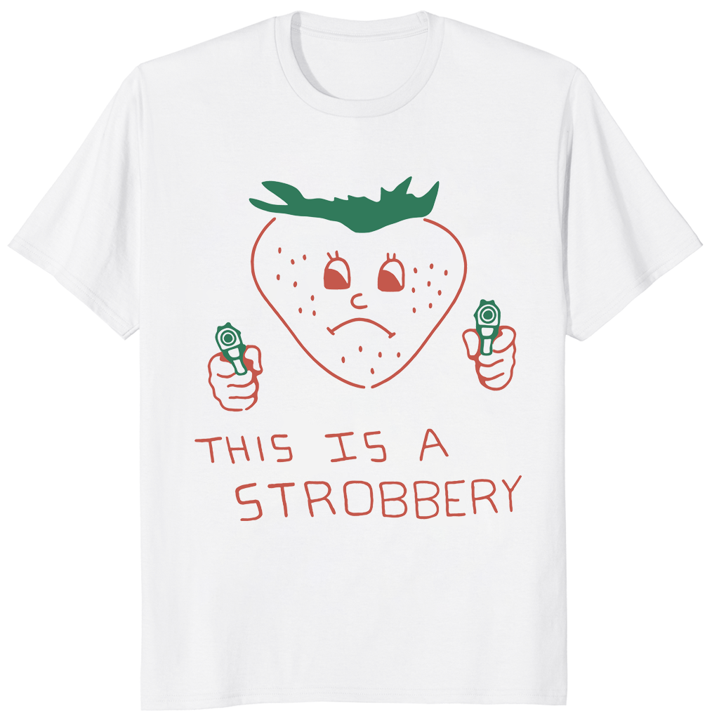 White This is Strobbery shirt funny strawberry graphic tee