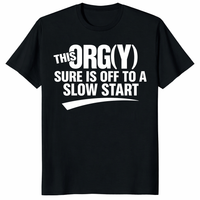 This Orgy Sure Is Off To A Slow Start Shirt funny adult humor sarcastic party quote tee