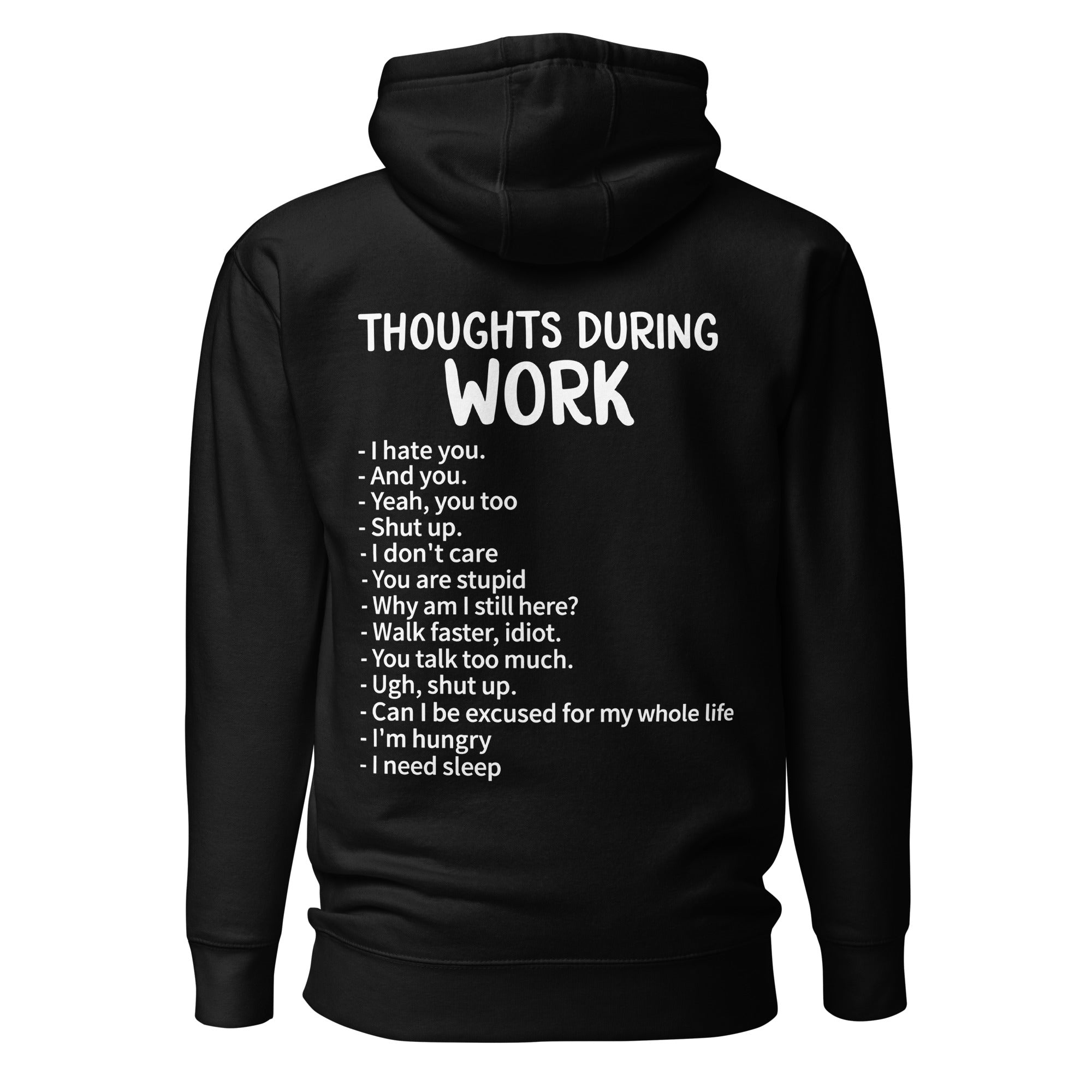 Thoughts During Work Hoodie trending design shirt
