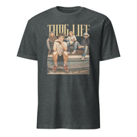 Thug Life Shirt in Dark Heather – Retro Internet Meme Shirt