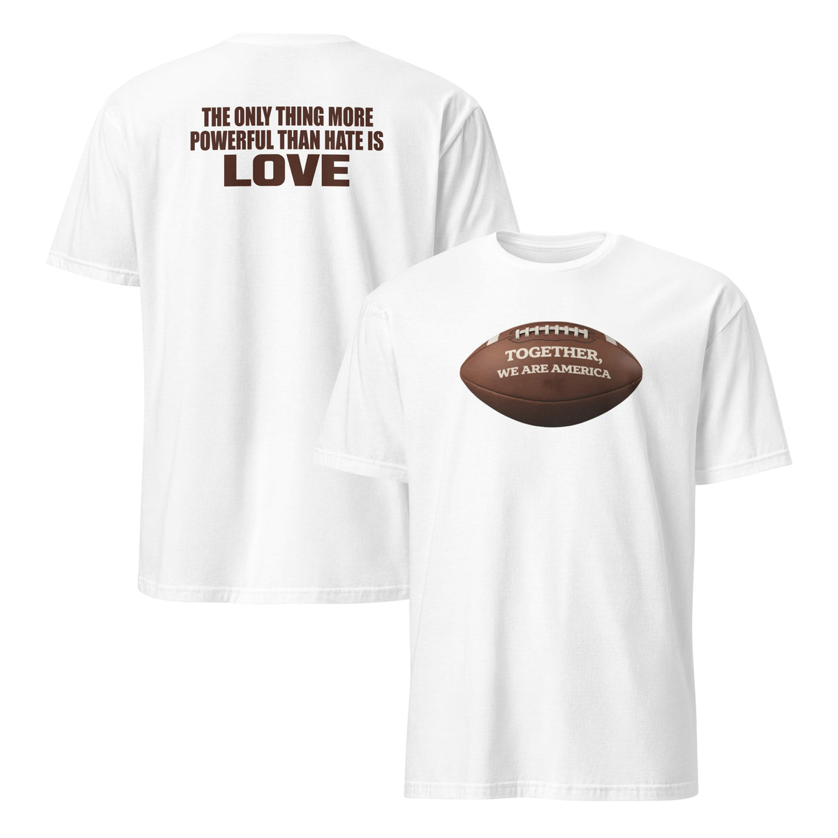 Together We Are America shirt featuring a centered football graphic