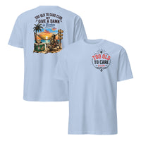 Too Old To Care Club My Give A Damn Is Broken T-Shirt | Funny Gift | Cuccico