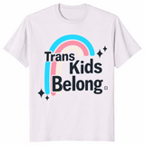 Trans kids belong shirt in ice grey