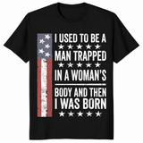 Trapped in a woman's body sarcastic shirt in black