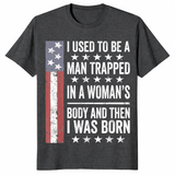 Trapped in a woman's body sarcastic shirt in dark heather grey
