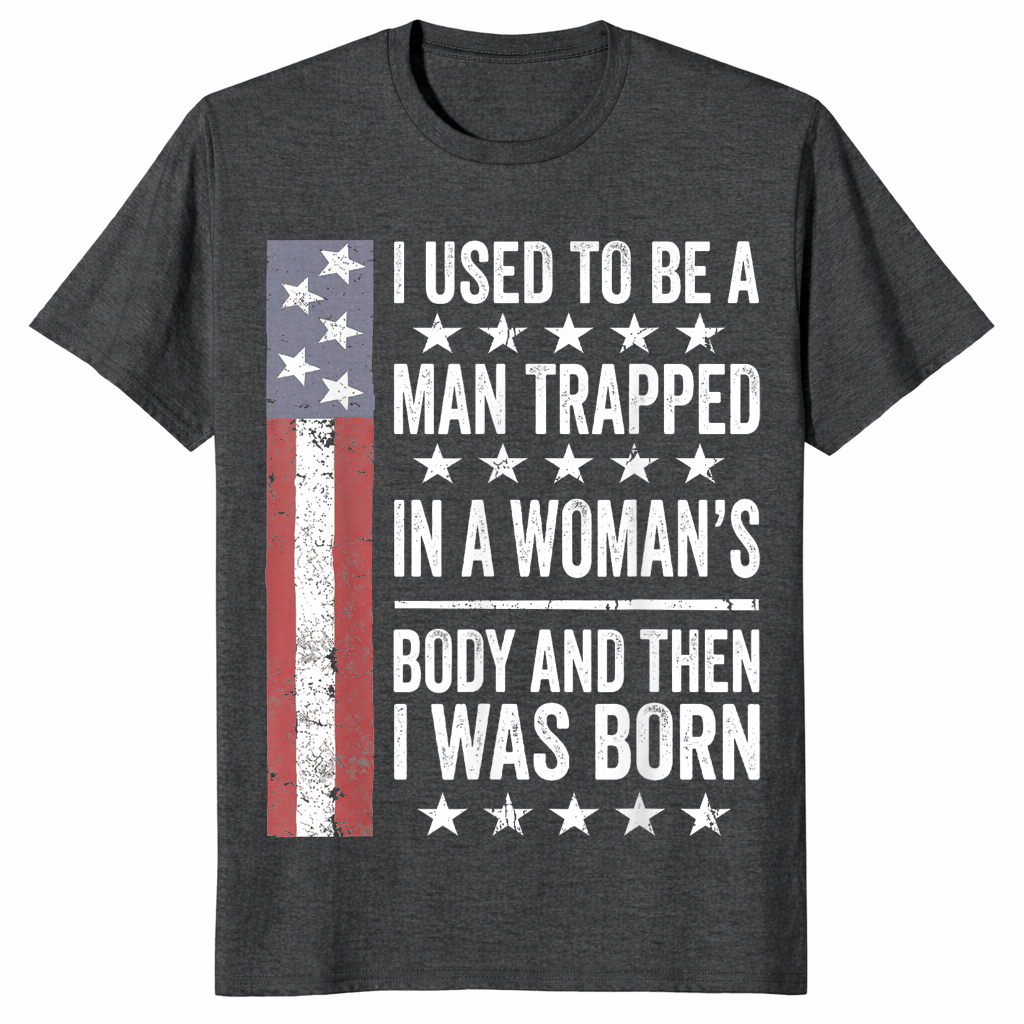 Trapped in a woman's body sarcastic shirt in dark heather grey