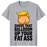 Trump ballroom shirt in sport grey, cartoon backside with golden hair and slogan