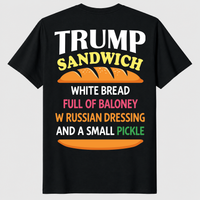 Trump Sandwich Funny Political Satire T-Shirt Anti Trump Tee | Cuccico