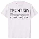 Trumpery definition shirt in ice grey with funny anti Trump dictionary definition