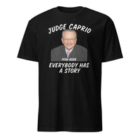 RIP Judge Frank Caprio 1936–2025 Shirt – Everybody Has A Story Tribute Tee | Cuccico | Cuccico Design