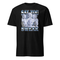 AI Baby Meme T-Shirt – Funny “Say You Swear” Holding Laugh Brainrot Tee | Cuccico | Cuccico