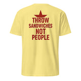 Throw Sandwiches Not People Shirt – Sandwich Guy Tee 2025 | Cuccico | Cuccico Design