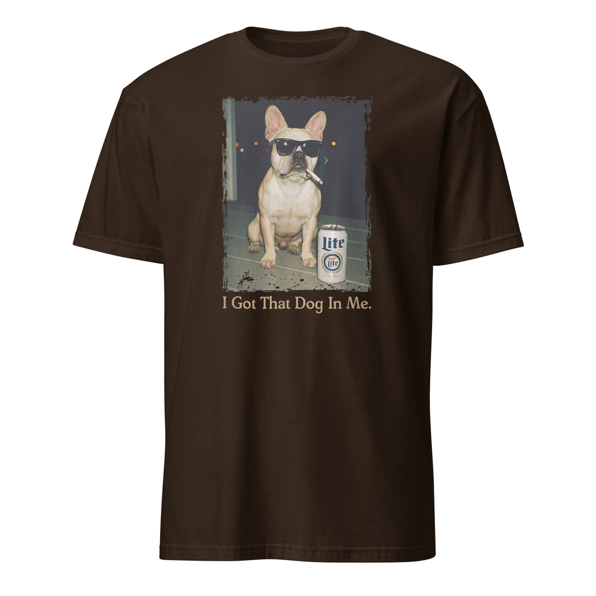 Funny Frenchie Tee – “I Got That Dog in Me” French Bulldog Meme T-Shirt for Frenchie Moms | Cuccico | Cuccico