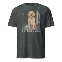Funny Goldendoodle Shirt – “I Got That Dog In Me” Unisex Dog Lover T-Shirt | Cuccico