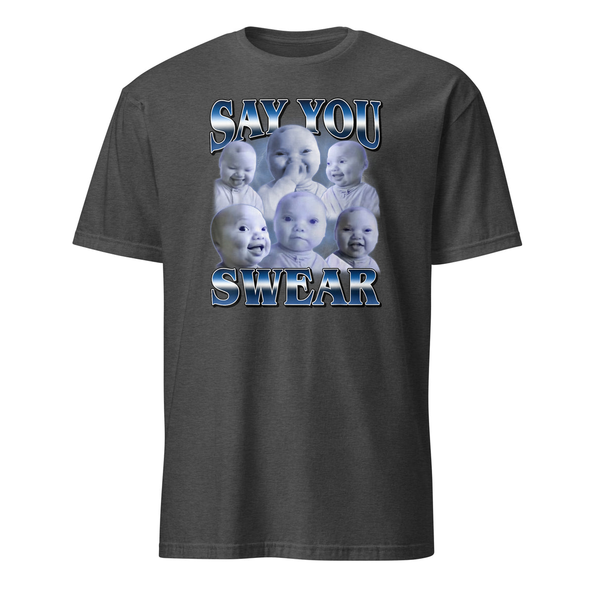 AI Baby Meme T-Shirt – Funny “Say You Swear” Holding Laugh Brainrot Tee | Cuccico | Cuccico