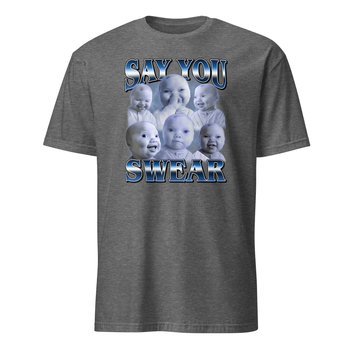 AI Baby Meme T-Shirt – Funny “Say You Swear” Holding Laugh Brainrot Tee | Cuccico | Cuccico