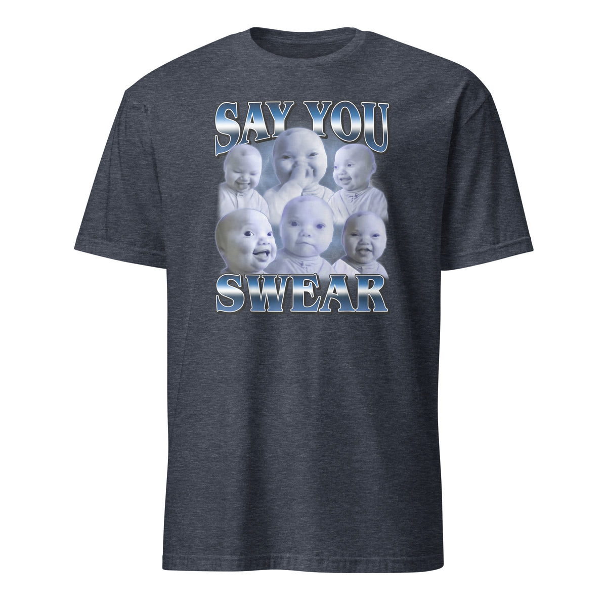 AI Baby Meme T-Shirt – Funny “Say You Swear” Holding Laugh Brainrot Tee | Cuccico | Cuccico