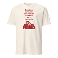 Ilya Shane “I Want Two Boyfriends” Shirt | Heated Rivalry Queer Fandom T-Shirt by Cuccico | Cuccico