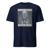 Human By Chance Alpha By Choice Alpha Wolf T-Shirt - Cuccico Design